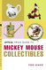 Official Price Guide to Mickey Mouse Collectibles