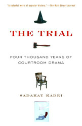 Trial: Four Thousand Years of Courtroom Drama