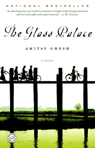 Glass Palace: A Novel