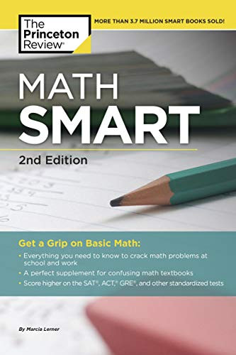 Math Smart: Get a Grip on Basic Math (Smart Guides)