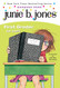 Junie B. First Grader (at Last!) (Junie B. Jones No. 18)