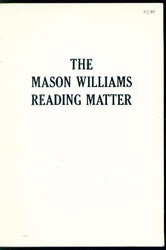 Mason Williams Reading Matter