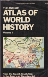 Anchor Atlas of World History volume 2