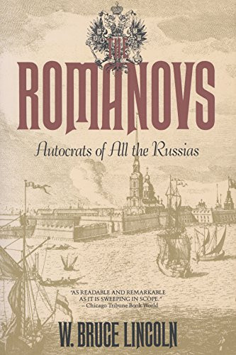 Romanovs: Autocrats of All the Russias