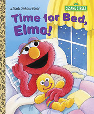Time for Bed Elmo! (Sesame Street)