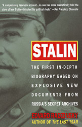 Stalin: The First In-depth Biography Based on Explosive New Documents
