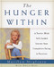 Hunger Within: An Twelve Week Guided Journey from Compulsive