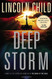 Deep Storm: A Novel
