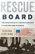 Rescue Board: The Untold Story of America's Efforts to Save the Jews
