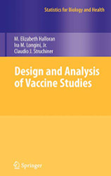 Design and Analysis of Vaccine Studies - Statistics for Biology