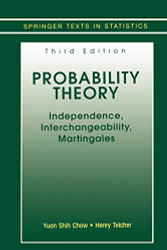 Probability Theory: Independence Interchangeability Martingales