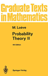 Probability Theory II (Graduate Texts in Mathematics 46)
