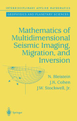 Mathematics of Multidimensional Seismic Imaging Migration
