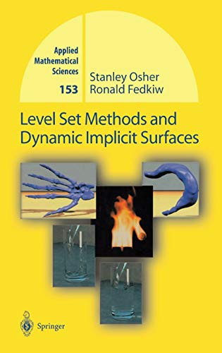 Level Set Methods and Dynamic Implicit Surfaces - Applied Mathematical