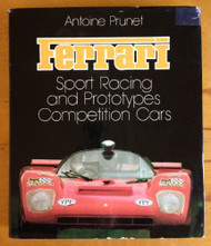 Ferrari: Sport Racing and Prototypes Competition Cars