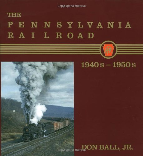 Pennsylvania Railroad: 1940s-1950s