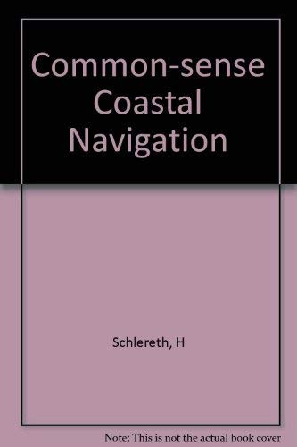 Commonsense Coastal Navigation
