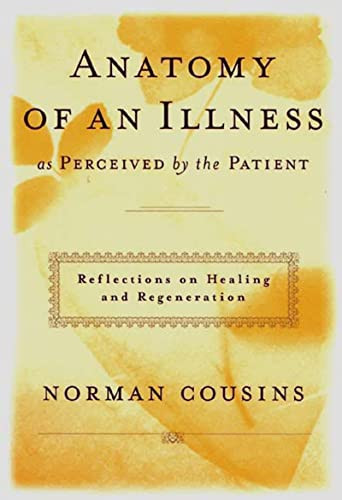 Anatomy of an Illness as Perceived by the Patient