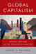 Global Capitalism: Its Fall and Rise in the Twentieth Century