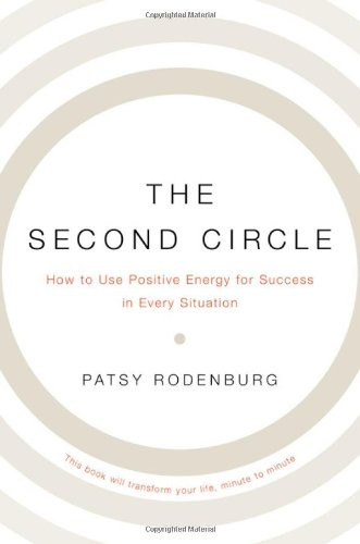 Second Circle: How to Use Positive Energy for Success in Every