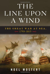 Line Upon a Wind: The Great War at Sea 1793-1815