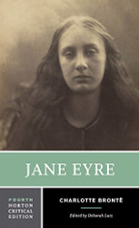 Jane Eyre: A Norton Critical Edition (Norton Critical Editions)