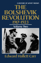 Bolshevik Revolution 1917-1923 volume 2 - History of Soviet