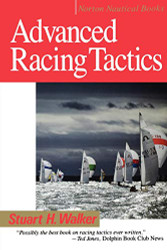 Advanced Racing Tactics (Norton Nautical Books)