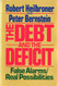Debt and the Deficit: False Alarms/Real Possibilities