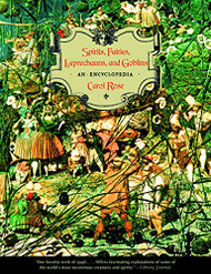 Spirits Fairies Leprechauns and Goblins: An Encyclopedia