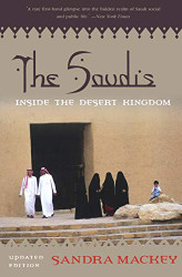 Saudis: Inside the Desert Kingdom