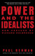 Power and the Idealists