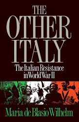 Other Italy: The Italian Resistance in World War II