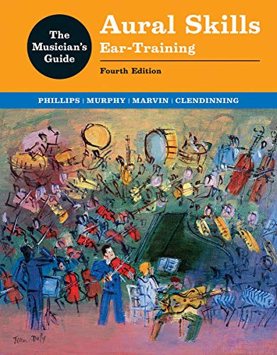 Musician's Guide to Aural Skills: Ear-Training
