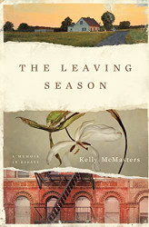 Leaving Season: A Memoir in Essays