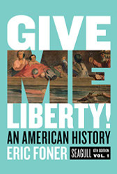 GIVE ME LIBERTY SEAGULL ED.volume 1-TEXT