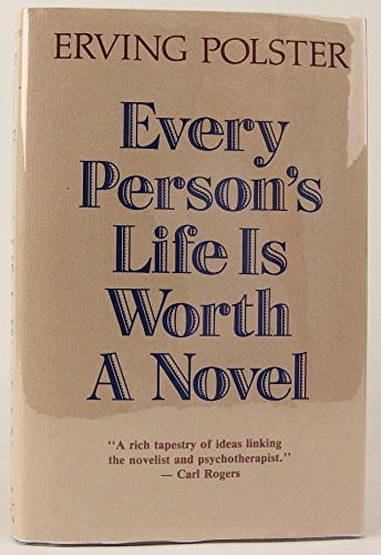 Every Person's Life Is Worth a Novel