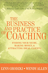 Business and Practice of Coaching