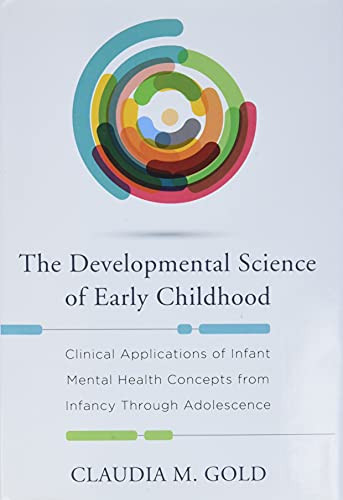 Developmental Science of Early Childhood