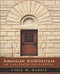 American Architecture: An Illustrated Encyclopedia