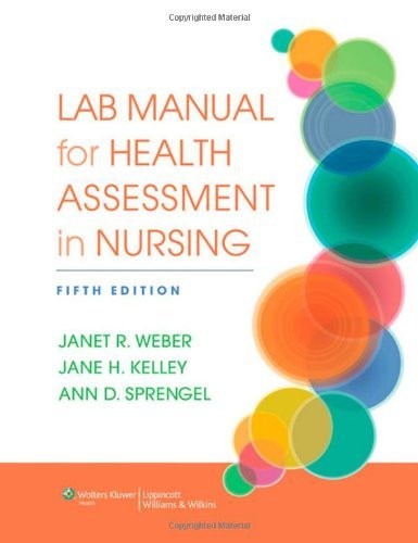 Lab Manual for Health Assessment in Nursing