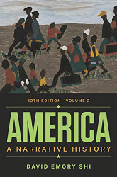 America: A Narrative History (Volume 2)