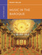 Anthology for Music in the Baroque