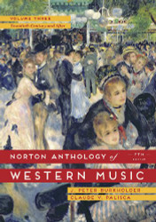 Norton Anthology of Western Music (Volume 3)