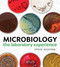 Microbiology: The Laboratory Experience