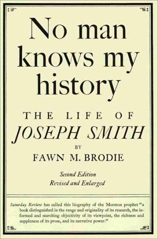 No Man Knows My History: The Life of Joseph Smith
