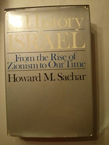 history of Israel: From the rise of Zionism to our time