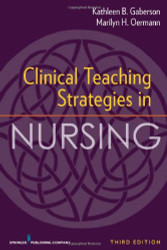 Clinical Teaching Strategies In Nursing