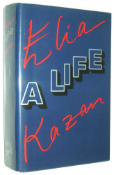 Elia Kazan: A Life