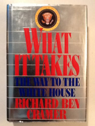 What It Takes: The Way to the White House